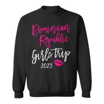 Dominican Republic Girls Trip 2023 Vacation Matching Group Sweatshirt | Mazezy