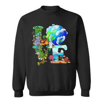 Earth Day Everyday Love Protect Our Planet Environmentalist Sweatshirt | Mazezy