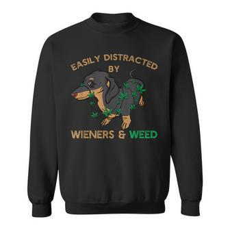 Easily Distracted By Wiener Dog And Weed Cannabis Dachshund Men Women Sweatshirt Graphic Print Unisex - Seseable
