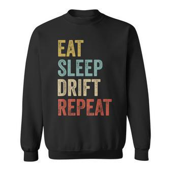 Eat Sleep Drift Repeat Drift Race Men Women Sweatshirt Graphic Print Unisex - Seseable