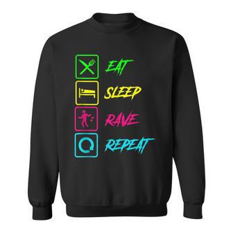 Eat Sleep Rave Repeat - Edm Music Festival Raver Sweatshirt | Mazezy