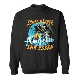 Echte Männer Angeln Ihr Essen Angel Geschenk Für Männer Sweatshirt - Seseable