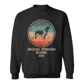 English Springer Dog - Vintage English Springer Spaniel Dad Sweatshirt - Seseable