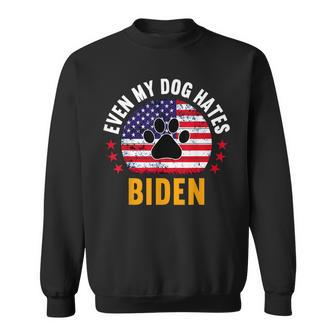 Even My Dog Hates Biden Funny Anti Biden Sweatshirt | Mazezy