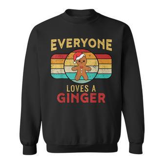 Everyone Loves A Ginger Redhead Gingerbread Christmas Men Women Sweatshirt Graphic Print Unisex - Seseable