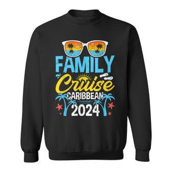 Family Cruise Caribbean 2024 Vacation Souvenir Matching Sweatshirt | Mazezy DE