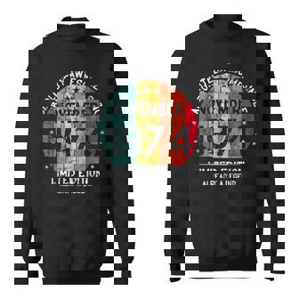 Fantastisch Seit November 1974 Männer Frauen Geburtstag Sweatshirt - Seseable