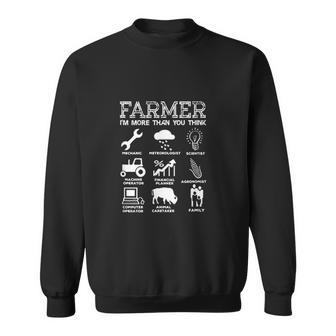 Farmer Im More Than You Think For Farmers Men Women Sweatshirt Graphic Print Unisex - Thegiftio UK