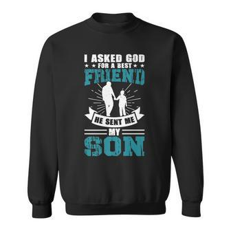 Father’S Day Best Friend Daddy Father Papa Graphic From Son Sweatshirt - Thegiftio UK