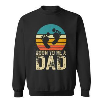 Father’S Day Soon To Be Dad Daddy Father Graphic From Son Sweatshirt - Thegiftio UK