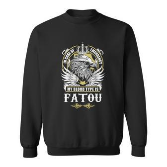 Fatou Name - In Case Of Emergency My Blood Sweatshirt - Seseable