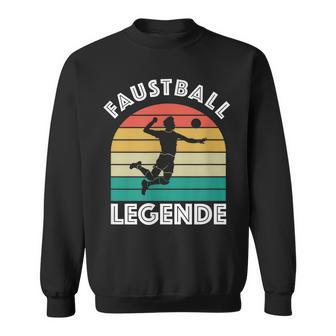 Faustball Legende Für Faustballer Faustballspieler Faustball Sweatshirt - Seseable