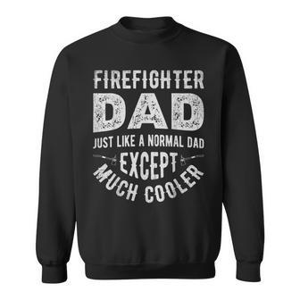 Firefighter Dad Funny Firemen Dads Fathers Day Vintage Men Sweatshirt - Seseable