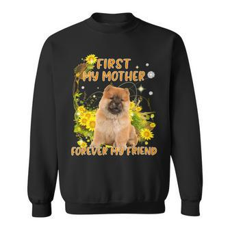 First My Mother Forever My Friend Mothers Day Dog Mom V6 Sweatshirt - Monsterry