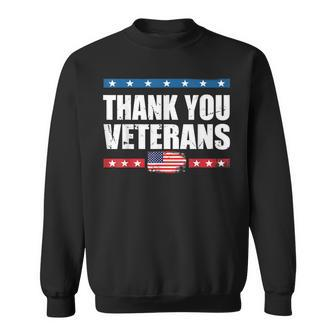  For Veterans Thank You Veterans Veterans Day Sweatshirt - Seseable