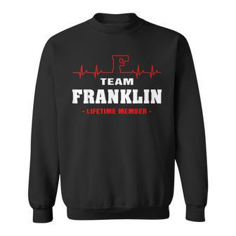 Franklin Surname Family Name Team Franklin Lifetime Member Men Women Sweatshirt Graphic Print Unisex - Seseable