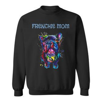 French Bulldog French Mom Sweatshirt | Mazezy