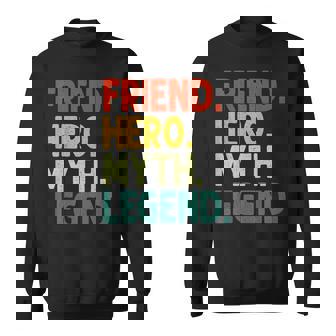 Freund Held Myth Legend Retro Vintage-Freund Sweatshirt - Seseable