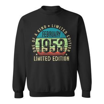 Funny 70 Year Old Vintage February 1953 70Th Birthday Gift Sweatshirt - Seseable