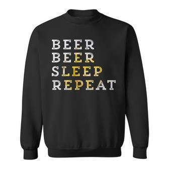 Funny Beer Beer Sleep Repeat Beer Garden Fan Gift Men Women Sweatshirt Graphic Print Unisex - Seseable