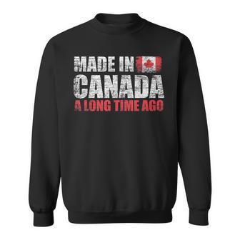 Funny Canadian Flag Made In Canada A Long Time Ago Canada Men Women Sweatshirt Graphic Print Unisex - Seseable