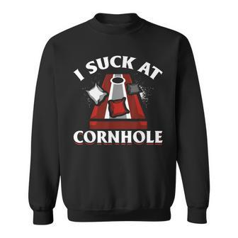 Funny Cornhole - I Suck At Cornhole Sweatshirt | Mazezy