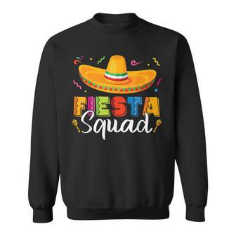 Funny Fiesta Squad Cinco De Mayo Mexican Party Cinco De Mayo Sweatshirt | Mazezy