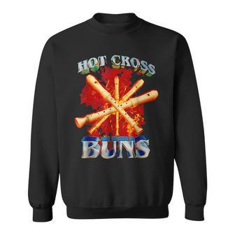 Funny Hot Cross Buns Cool And Hilarious Sweatshirt | Mazezy