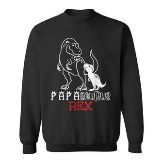 Funny Mens Fathers Day Papasaurus Rex Dinosaur Gifts For Men Sweatshirt - Seseable