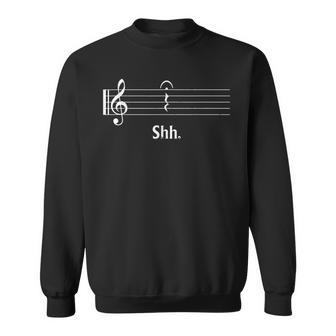 Funny Music Lover Musician Shh Quarter Rest And Fermata Sweatshirt | Mazezy