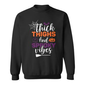 Funny Thick Thighs & Spooky Vibes Men Women Sweatshirt Graphic Print Unisex - Thegiftio UK