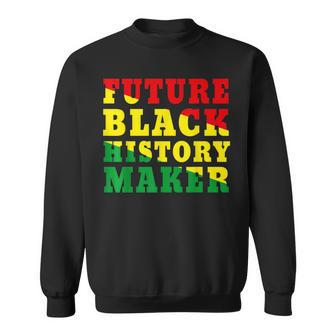 Future Black History Maker African Colors Black Excellence Men Women Sweatshirt Graphic Print Unisex - Seseable