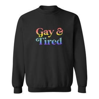 Gay And Tired LGBTQIA Retro Aesthetic Lesbian Pride Flag Men Women Sweatshirt Graphic Print Unisex - Thegiftio UK