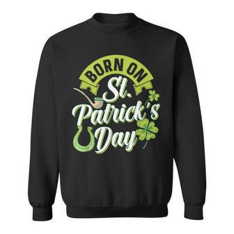 Geboren Am St Patricks Day St Patricks Day Geburtstag Ire Sweatshirt - Seseable