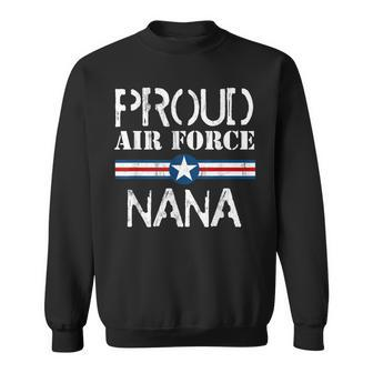 Gift For Army Mom - Proud Air Force Nana Heart Men Women Sweatshirt Graphic Print Unisex - Seseable