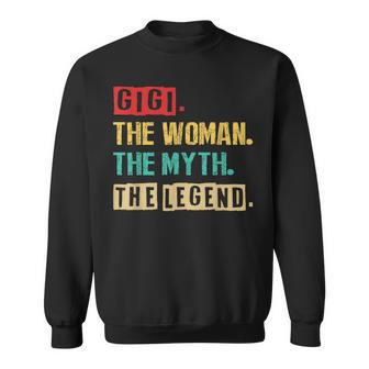 Gigi The Woman The Myth The Legend Vintage Mother Day Gift Sweatshirt - Seseable
