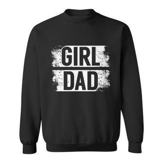 Girl Dad V4 Sweatshirt - Monsterry UK