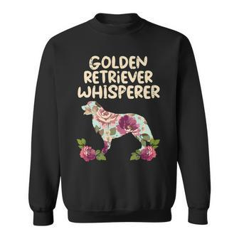 Golden Retriever Goldie Dog Floral Golden Retriever Whisperer Dog Lover Girls Women 232 Retrievers Sweatshirt - Monsterry