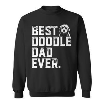 Goldendoodle Dad Best Doodle Dad Ever Gift Sweatshirt | Mazezy