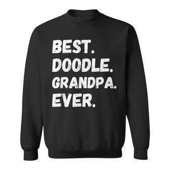 Goldendoodle Grandpa Best Doodle Grandpa Gift For Mens Sweatshirt | Mazezy