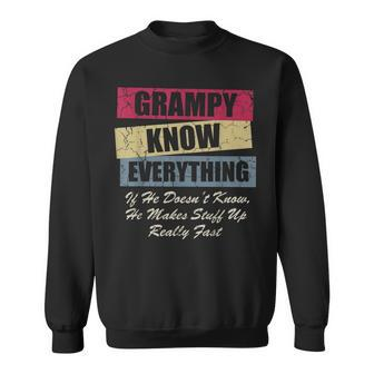 Grampy Knows Everything If He Doesnt Know Fathers Day Sweatshirt - Thegiftio UK