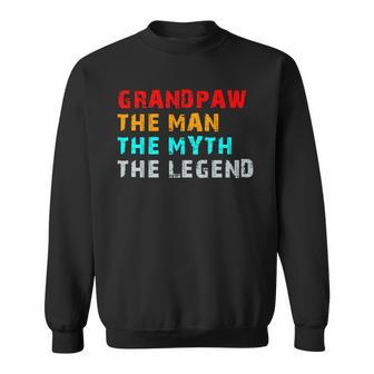 Grandpaw The Man The Myth The Legend Sweatshirt - Monsterry AU