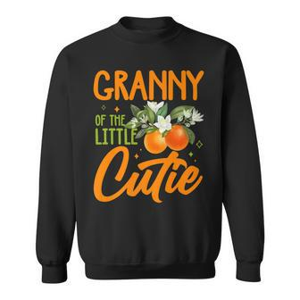 Granny Of The Little Cutie Orange 1St Birthday Baby Shower Sweatshirt | Mazezy