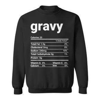 Gravy Nutrition Facts Thanksgiving Costume Men Women Sweatshirt Graphic Print Unisex - Seseable