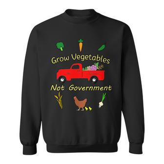 Grow Vegetables Libertarian Ranch Homestead Garden Egg Truck Sweatshirt | Mazezy UK