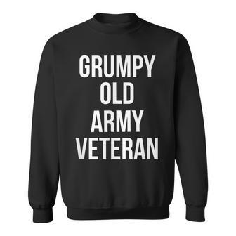 Grumpy Old Army Veteran V2 Men Women Sweatshirt Graphic Print Unisex - Seseable