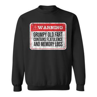Grumpy Old Fart Senior Citizen Old Age Retiree Granpa Sweatshirt | Mazezy