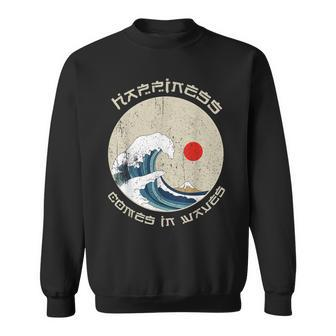 Happiness Comes In Waves Vintage Japan Lover Gifts Sweatshirt - Seseable