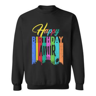 Happy Birthday Amir Personalized Name Gift Custom B-Day Men Women Sweatshirt Graphic Print Unisex - Thegiftio UK