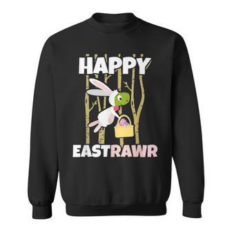 Happy Eastrawr Easter Dinosaur T Rex Egg Hunt Basket Bunny V4 Sweatshirt - Seseable